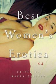 Title: Best Women's Erotica 2004, Author: Marcy Sheiner