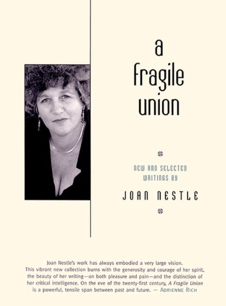 A Fragile Union: New and Selected Writings