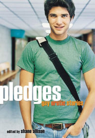 Title: Pledges: Gay Erotic Stories, Author: Shane Allison