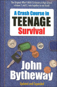 Title: A Crash Course in Teenage Survival, Author: John Bytheway