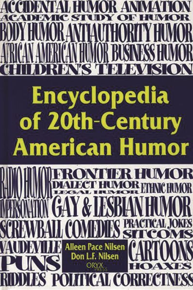 Encyclopedia of 20th-Century American Humor / Edition 1