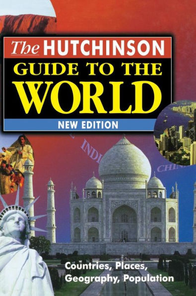The Hutchinson Guide To The World / Edition 3