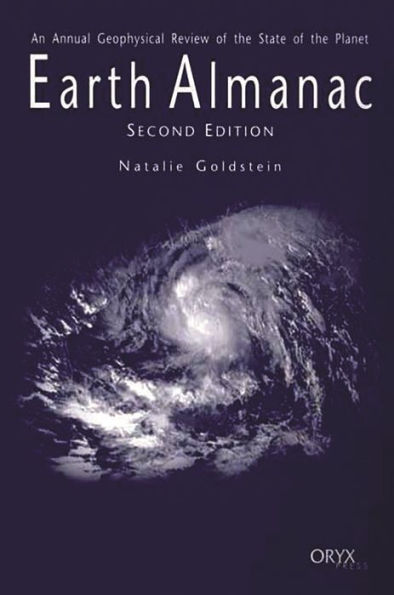 Earth Almanac: An Annual Geophysical Review of the State of the Planet