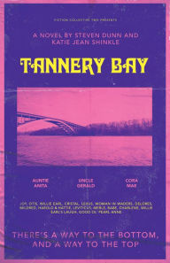 Tannery Bay: A Novel