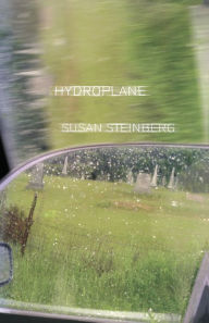 Title: Hydroplane: Fictions, Author: Susan Steinberg