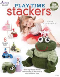 Title: Playtime Stackers, Author: Donna Collinsworth