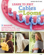 Learn to Knit Cables on Looms