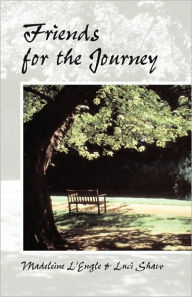 Title: Friends for the Journey, Author: Luci Shaw