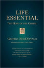 Life Essential: The Hope of the Gospel