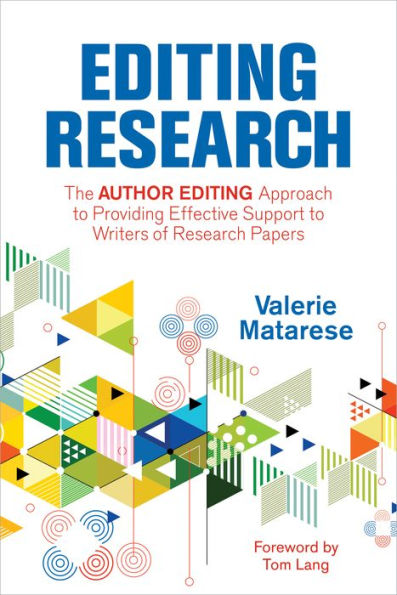 Editing Research: The Author Editing Approach to Providing Effective Support to Writers of Research Papers