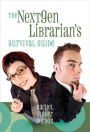 The NextGen Librarian's Survival Guide