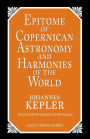 Epitome of Copernican Astronomy and Harmonies of the World