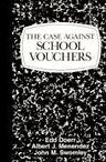 The Case Against School Vouchers