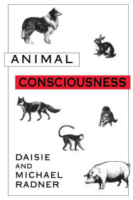 Title: Animal Consciousness, Author: Daisie Radner