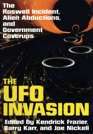 Title: The UFO Invasion: Best of Skeptical Inquirer, Author: Kendrick Frazier