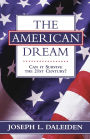American Dream: Can It Survive the 21st Century?
