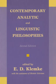 Title: Contemporary Analytic and Linguistic Philosophies, Author: E. D. Klemke