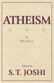 Title: Atheism: A Reader, Author: S. T. Joshi