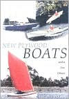 Title: New Plywood Boats: And a Few Others, Author: Thomas Firth Jones