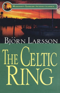 Title: The Celtic Ring, Author: Bjorn Larsson