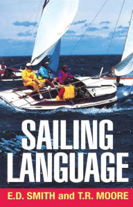 Title: Sailing Language, Author: Elliott Dunlap Smith