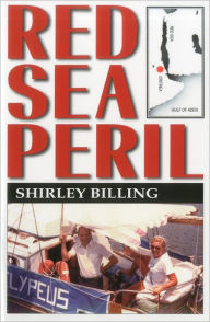 Title: Red Sea Peril, Author: Shirley Billing