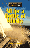 Title: All for a Bottle of Whisky, Author: Ralph von Arnim