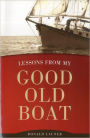 Lessons From My Good Old Boat