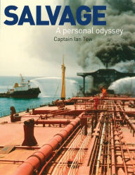 Title: Salvage - A Personal Odyssey, Author: Ian Tew