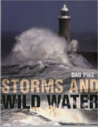 Title: Storms And Wild Water, Author: Dag Pike