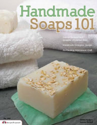 Title: Handmade Soaps 101, Author: Suzanne McNeill