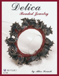 Title: Delica Beaded Jewelry, Author: Alice Korach