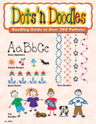 Title: Dots 'n Doodles: Doodling Guide to Over 280 Patterns, Author: Suzanne McNeill
