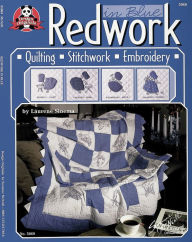 Title: Redwork in Blue, Author: Laurene Sinema