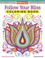 Follow Your Bliss Coloring Book