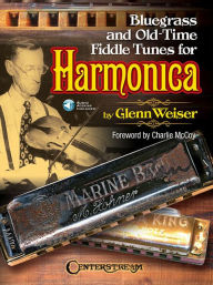 Title: Bluegrass and Old-Time Fiddle Tunes for Harmonica, Author: Glenn Weiser