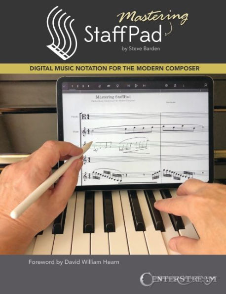 Mastering StaffPad: Digital Music Notation for the Modern Composer