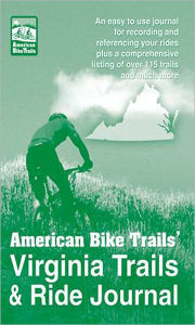 Title: Virginia Trails & Ride Journal, Author: American Bike ZTrails