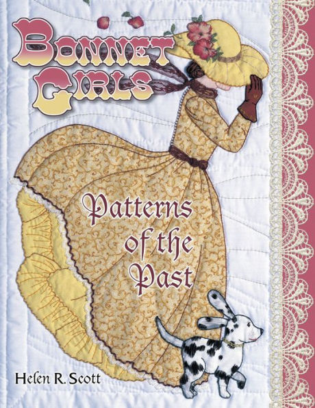 Bonnet Girls: Patterns of the Past / Edition 1