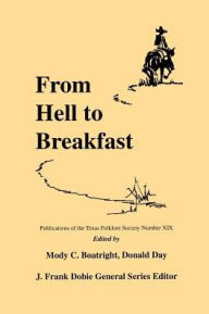 Title: From Hell to Breakfast, Author: Mody C. Boatright
