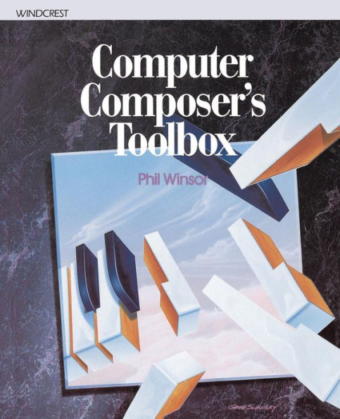 Computer Composer's Toolbox