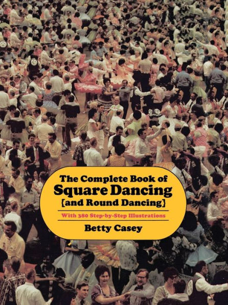 The Complete Book of Square Dancing