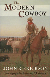 Title: The Modern Cowboy. Second Edition., Author: John Erickson