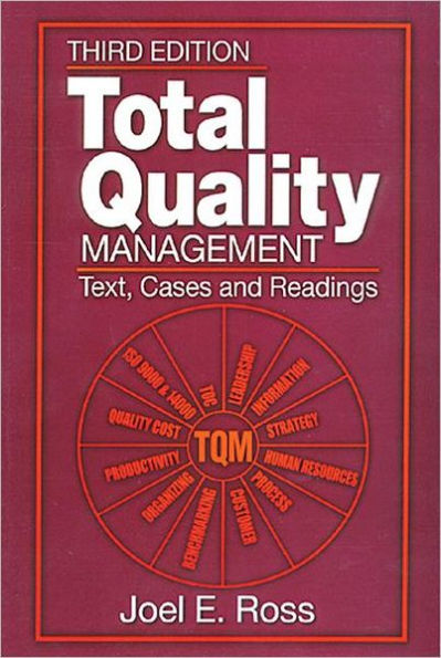 Total Quality Management: Text, Cases, and Readings, Third Edition / Edition 3