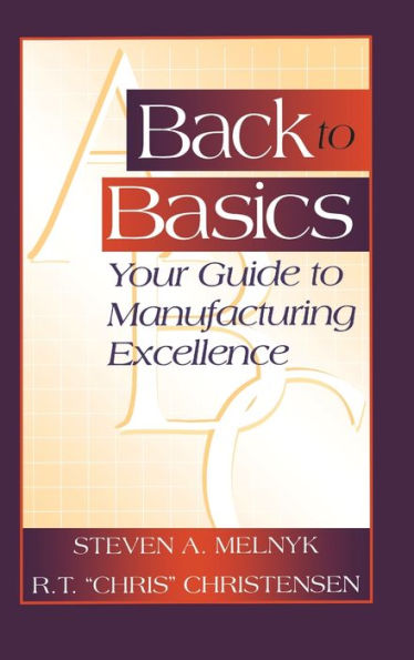 Back to Basics: Your Guide Manufacturing Excellence