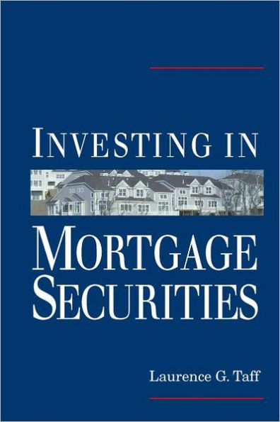 Investing in Mortgage Securities