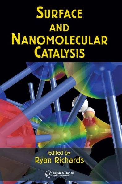 Surface and Nanomolecular Catalysis / Edition 1