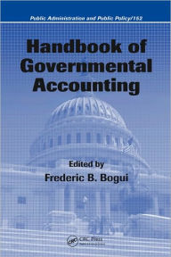 Title: Handbook of Governmental Accounting / Edition 1, Author: Frederic Bogui