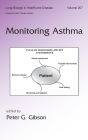 Monitoring Asthma / Edition 1