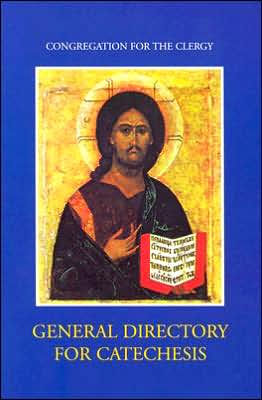 General Directory For Catechesis By Congregation For The Clergy